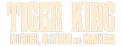 Tiger King: Murder, Mayhem and Madness logo