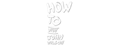 How to with John Wilson logo