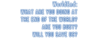 WorldEnd: What Do You Do at the End of the World? Are You Busy? Will You Save Us? logo