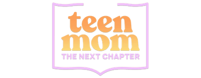 Teen Mom: The Next Chapter logo