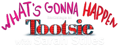 What's Gonna Happen: Backstage at 'Tootsie' with Sarah Stiles logo