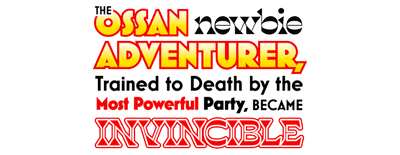 The Ossan Newbie Adventurer, Trained to Death by the Most Powerful Party, Became Invincible logo