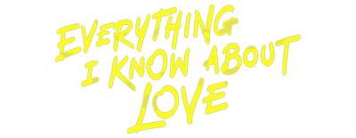 Everything I Know About Love logo