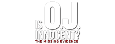 Is O.J. Innocent? The Missing Evidence logo