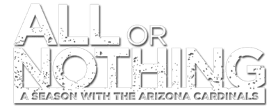 All or Nothing: A Season with the Arizona Cardinals logo