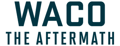 Waco: The Aftermath logo