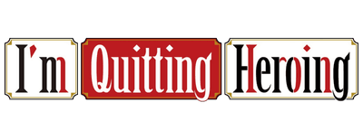 I'm Quitting Heroing logo