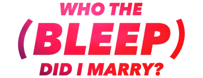 Who the (Bleep) Did I Marry logo