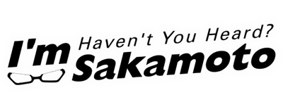 Haven't You Heard? I'm Sakamoto logo