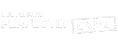 Sue Perkins: Perfectly Legal logo