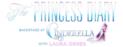 The Princess Diary: Backstage at 'Cinderella' with Laura Osnes logo