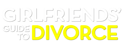 Girlfriends' Guide to Divorce logo