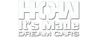 How It's Made: Dream Cars logo