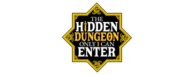 The Hidden Dungeon Only I Can Enter logo
