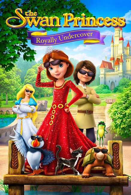 The Swan Princess: Royally Undercover