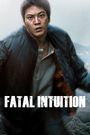 Fatal Intuition