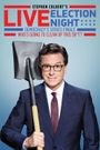 Stephen Colbert's Live Election Night Democracy's Series Finale: Who's Going to Clean Up This Sh*t?