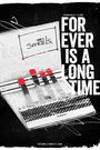 The Smalls: Forever Is a Long Time