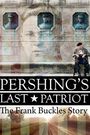 Pershing's Last Patriot