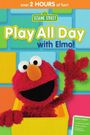 Sesame Street: Play All Day with Elmo