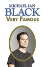 Michael Ian Black: Very Famous