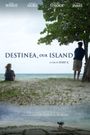 Destinea, Our Island