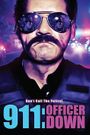 911: Officer Down
