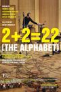 2+2=22: The Alphabet