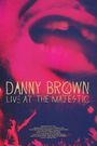 Danny Brown: Live at the Majestic