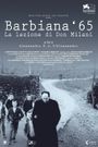 Barbiana '65: La lezione di Don Milani