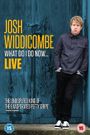 Josh Widdicombe: What Do I Do Now