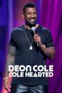 Deon Cole: Cole Hearted