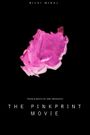 Nicki Minaj: The Pinkprint Movie