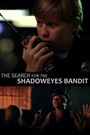 Timmy Muldoon and the Search for the Shadoweyes Bandit