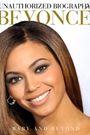 Unauthorized Biography Beyonce: Baby and Beyond