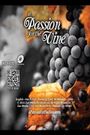 A Passion for the Vine