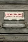 Secret Access: UFOs on the Record