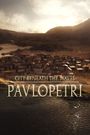 City Beneath the Waves: Pavlopetri