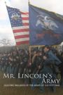 Mr Lincoln's Army: Fighting Brigades of the Army of the Potomac