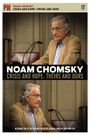 Noam Chomsky: Crisis and Hope Theirs and Ours
