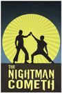 The Nightman Cometh Live!