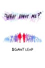 One Giant Leap 2: What About Me?