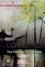 Connected: The Power of Six Degrees
