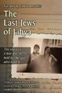 The Last Jews of Libya