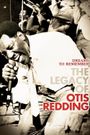 Dreams to Remember (the Legacy of Otis Redding)
