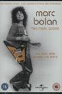 Marc Bolan: The Final Word