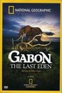 Gabon: The Last Eden