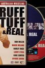 Ruff Tuff and Real: Legends of Australian Wrestling