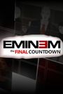 Eminem: The Final Countdown