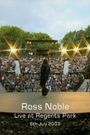 Ross Noble: Live in Regents Park